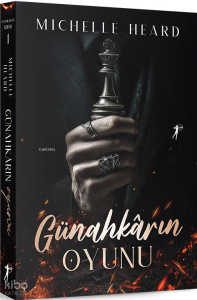 Günahkârın Oyunu 1;Günahkârlar Serisi 1