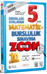 Günay Yayınları 5. Sınıf Matematik ZOOM'la Bursluluk Sınavı 10 Deneme