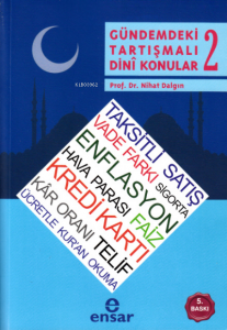 Gündemdeki Tartışmalı Dini Konular - 2