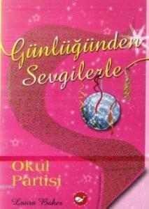 Günlüğünden Sevgilerle 2; Okul Partisi