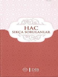 Hac Sıkça Sorulanlar
