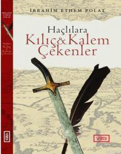 Haçlılara Kılıç ve Kalem  Çekenler