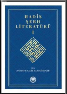 Hadis Şerh Literatürü 1