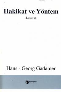 Hakikat ve Yöntem; İkinci Cilt