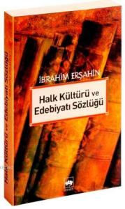 Halk Kültürü ve Edebiyatı Sözlüğü