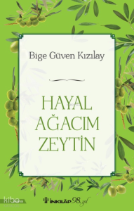 Hayal Ağacım Zeytin