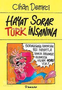 Hayat Sorar Türk İnsanına