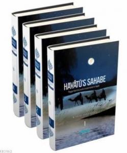 Hayatüs Sahabe (4 Cilt)