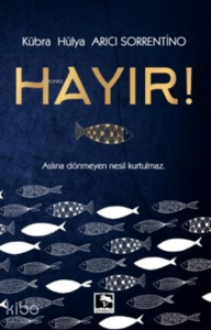 Hayır!