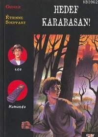 Hedef Karabasan; Mickette Dizisi - 2