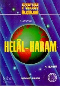 Helal-Haram; Fıkıh Ölçüler-1
