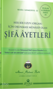 Her Bir Uzuv İçin Şifa Ayetleri