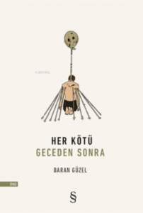 Her Kötü Geceden Sonra