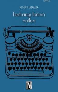 Herhangi Birinin Notları