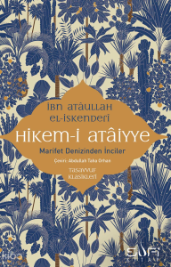 Hikem-i Ataiyye;Marifet Denizinden İnciler