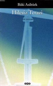 Hilesiz Terazi; (Şiir Yazıları)