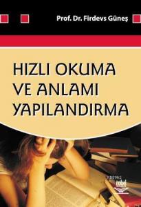 Hızlı Okuma ve Anlamı Yapılandırma