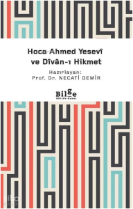 Hoca Ahmed Yesevi ve Divan-ı Hikmet