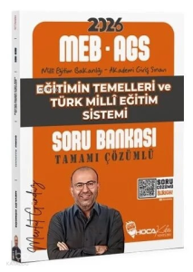 Hoca Kafası 2026 MEB-AGS Eğitimin Temelleri ve Türk Milli Eğitim Sistemi Soru Bankası Çözümlü