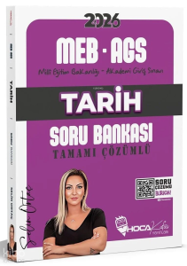 Hoca Kafası 2026 MEB-AGS Tarih Soru Bankası Çözümlü