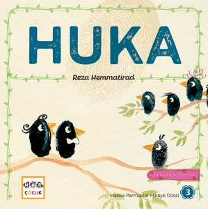 Huka - Harika Parmaklar Hikaye Dizisi 3; Kendini Keşfetmek