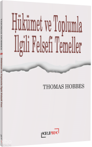 Hükümet ve Toplumla İlgili Felsefi Temeller