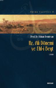 Hz. Ali Dönemi ve Ehli Beyt