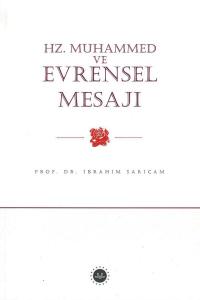 Hz. Muhammed ve Evrensel Mesajı
