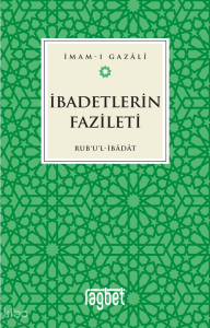 İbadetlerin Fazileti