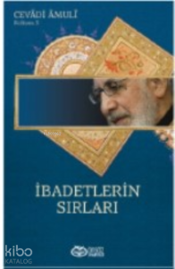 İbadetlerin Sırları