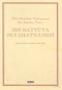 İbn Battûta Seyahatnâmesi (2 Cilt - Kutulu)