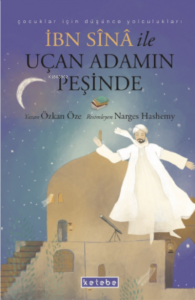 İbn Sina ile Uçan Adamın Peşinde