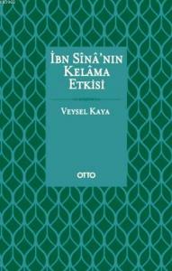 İbn Sina'nın Kelama Etkisi (Ciltli)