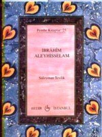 İbrahim Aleyhisselam (Cep Boy)