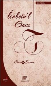 İcabetü'l Gavs; Gavs'ın Esrarı