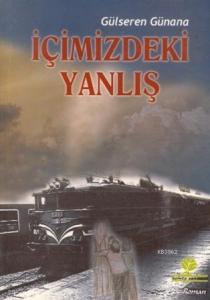 İçimizdeki Yanlış