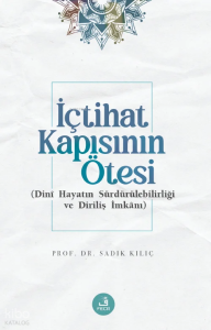 İçtihat Kapısının Ötesi