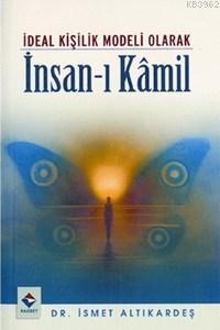 İdeal Kişilik Modeli Olarak İnsan-ı Kâmil