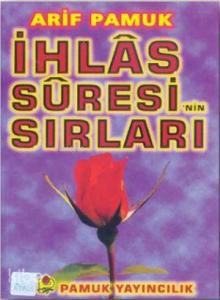 İhlas Suresi'nin Sırları (Dua-049)
