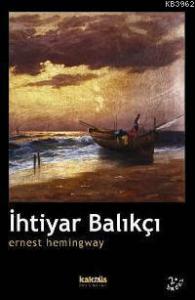 İhtiyar Balıkçı