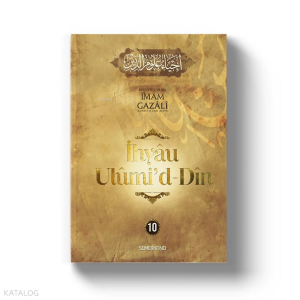 İhyau Uhûmi'd-Dîn  10.Cilt