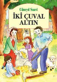 İki Çuval Altın