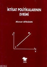 İktisat Politikalarının Evrimi