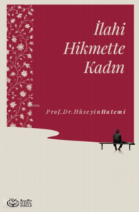 İlahi Hikmette Kadın