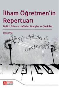 İlham Öğretmen'in Repertuarı