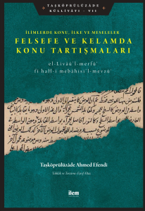 İlimlerde Konu, İlke ve Meseleler - Felsefe Ve Kelamda Konu Tartışmaları