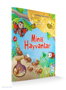 İlk Doğa Kitabım Serisi 2: Minik Hayvanlar