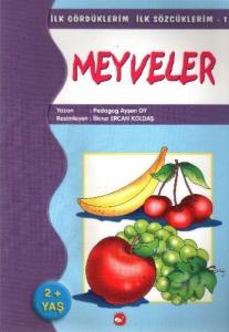 İlk Gördüklerim İlk Sözcüklerim 1 / Meyveler