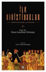 İlk Hıristiyanlar; Yahudi Hristiyanlığı veya Ebionitler