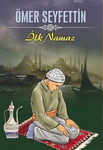 İlk Namaz